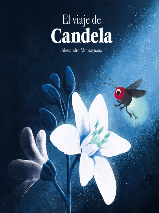 Title details for El viaje de Candela by Alessandro Montagnana - Available